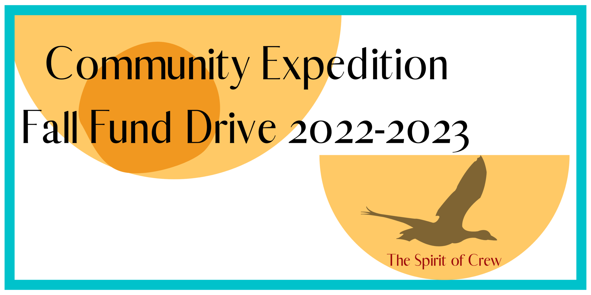 Community Expedition Fall Fund Drive 20222023 Anser Charter School